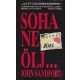 John Sandford: Soha ne ölj...