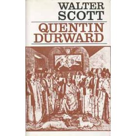 Walter Scott: Quentin Durward