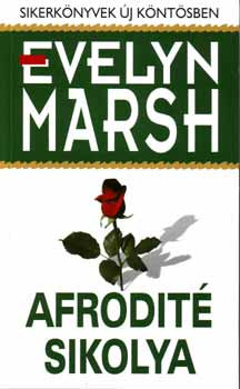 Evelyn Marsh: Afrodité sikolya