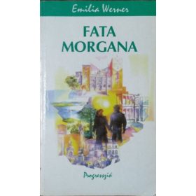 Emilia Werner: Fata Morgana (Werner)