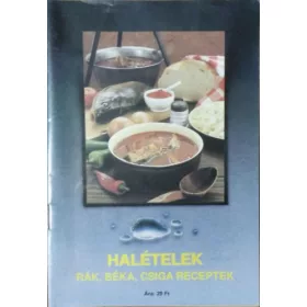 Lehőcz János: Halételek - rák, béka csiga receptek