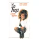 Kurt Loder Tina Turner: Én, Tina - Életem regénye