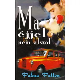 Palma Patton: Ma éjjel nem alszol