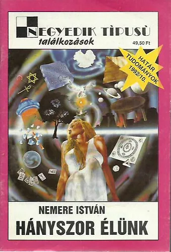 Nemere István: Hányszor élünk