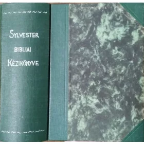   Czeglédy Sándor - Csizmadia Lajos: Sylvester bibliai kézikönyve, I-VI. kötet (teljes sorozat egybekötve)