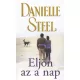 Danielle Steel: Eljön az a nap