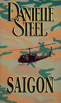 Danielle Steel: Saigon