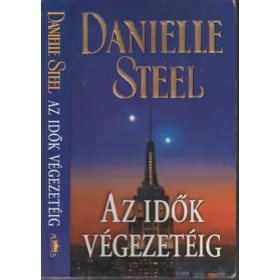 Danielle Steel: Az idők végezetéig