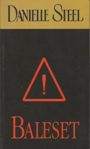 Danielle Steel: Baleset