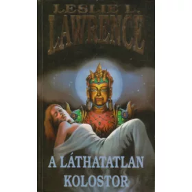 Leslie L. Lawrence: A láthatatlan kolostor