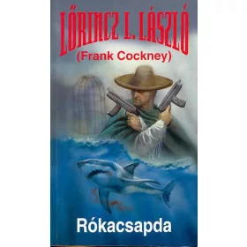 Leslie L. Lawrence: Rókacsapda (Frank Cockney)