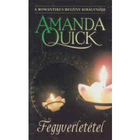 Amanda Quick: Fegyverletétel