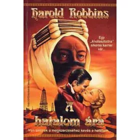 Harold Robbins: A hatalom ára