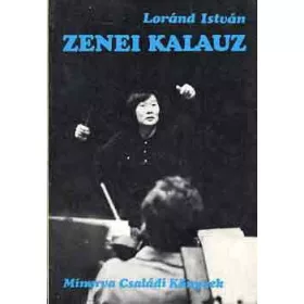 Lóránd István: Zenei kalauz