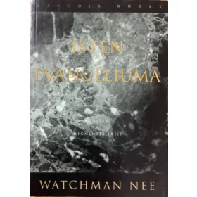 Watchman Nee: Isten evangéliuma 2. kötet