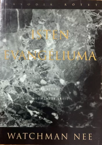 Watchman Nee: Isten evangéliuma 2. kötet
