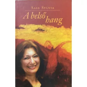 Sass Sylvia: A belső hang
