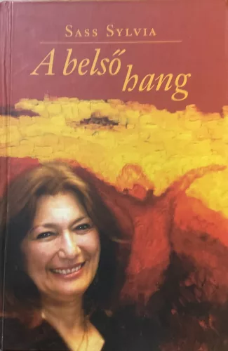 Sass Sylvia: A belső hang
