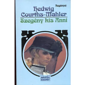 Hedwig Courths-Mahler: Szegény kis Anni