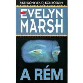 Evelyn Marsh: A rém
