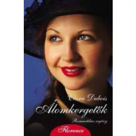 Clara Dubois: Álomkergetők