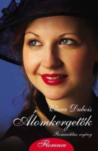 Clara Dubois: Álomkergetők
