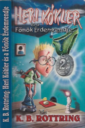 K. B. Rottring: Heri Kókler és a Főnök Érdemrendje