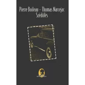 Boileau, P.-Narcejac, T.: Szédülés