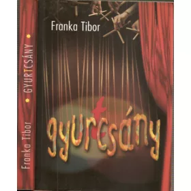 Franka Tibor: Gyurtcsány