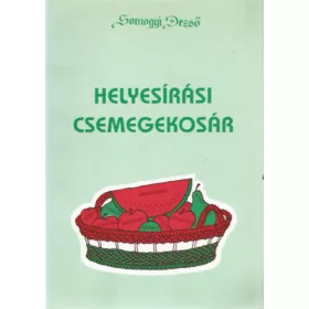 Somogyi Dezső: Helyesírási csemegekosár