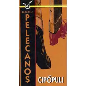 George P. Pelecanos: Cipőpuli