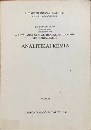 Dr. Pungor Ernő: Analitikai kémia