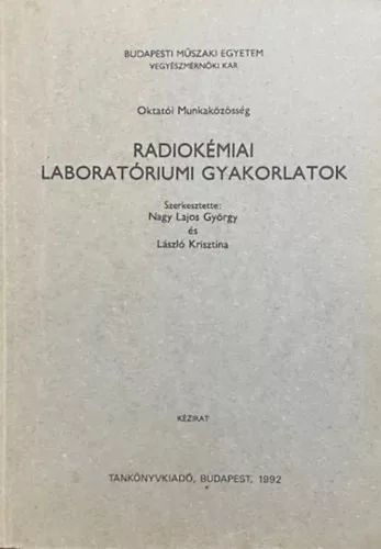 Radiokémiai laboratóriumi gyakorlatok