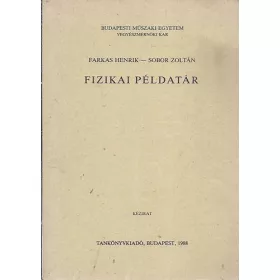 Farkas Henrik; Sobor Zoltán: Fizikai példatár