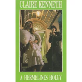 Claire Kenneth: A hermelines hölgy