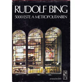 Rudolf Bing: 5000 este a Metropolitanben