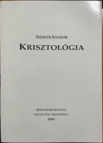 Németh Sándor: Krisztológia
