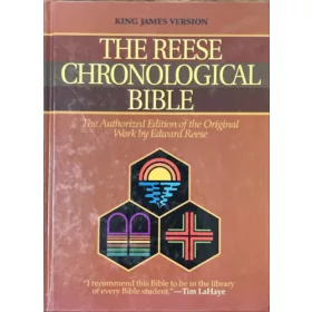   Edward Reese: The Reese Chronological Bible - King James Version