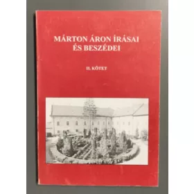 Márton Áron: Márton Áron írásai és beszédei II.
