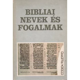 Bibliai Nevek És Fogalmak.
