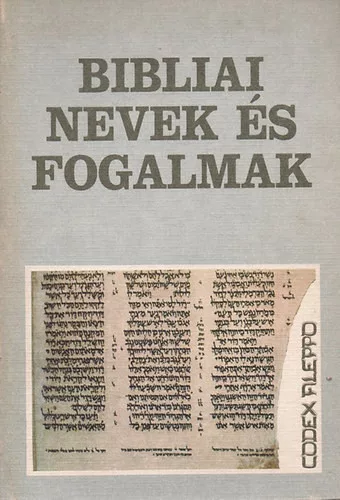 Bibliai Nevek És Fogalmak.
