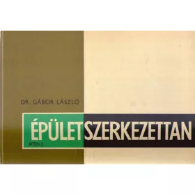 DR. Gábor László: Épületszerkezettan III.