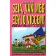 Hallók Ákos: Szia, van még egy jó viccem!