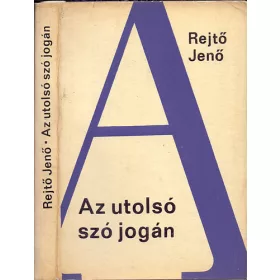 Rejtő Jenő: Az utolsó szó jogán
