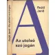 Rejtő Jenő: Az utolsó szó jogán