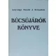 Ipolyvölgyi Németh J. Krizosztom: Búcsújárók könyve