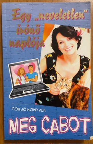 Egy "neveletlen" írónő naplója