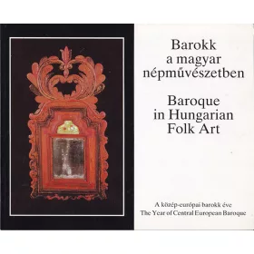   Szacsvay Éva szerk.: Barokk a magyar népművészetben -Baroque in hungarian folk art