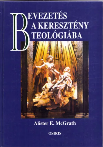 Alister E. McGrath: Bevezetés a keresztény teológiába