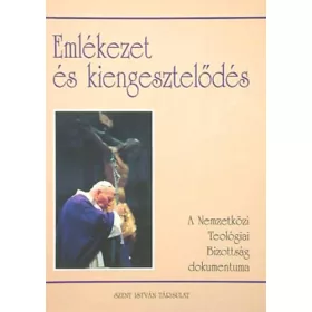 Emlékezet és kiengesztelődés